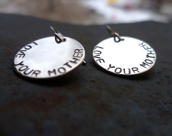 Sterling silver handstamped LOVE YOUR MOTHER earrings recycled