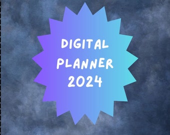 Könnte beinhalten: Eine blaue und violette Sternburst-Grafik mit dem Text "DIGITAL PLANNER 2024" auf einem dunkelblauen Hintergrund. Der Text "NAME:" befindet sich unterhalb des Sternbursts.