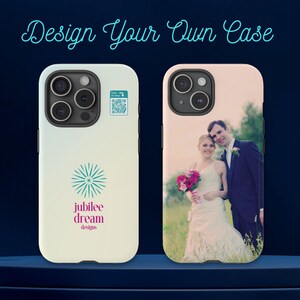 Custom Photo or Design Phone Case: Personalized iPhone, Samsung, Pixel - Tough, Slim, MagSafe