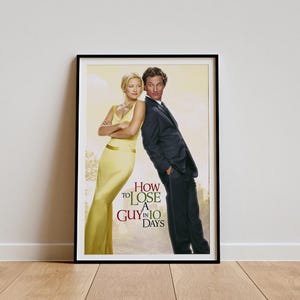 How to Lose a Guy in 10 Days Movie Poster, Classic Movie Wall Art, Vintage Art Print, Home Decor, Canvas Poster, Gift