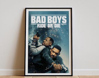 Bad Boys Rde or De Move Poster for Home Lvng Wall Art Brthday