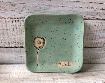 Made to order- Ceramic Wish dish -Tapas- dessert -pottery- food prep- serving-dandelion- candle plate- soap- trinkets- spoon rest- stackable