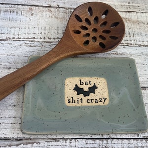 Made to order- Bat shit crazy- Ceramic dish - funny- Trinket Plate - Hostess Gift- stoneware- plate- soap dish- spoon rest-kitchen