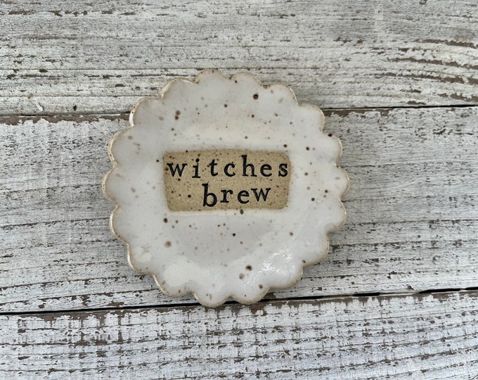made to order Stamped Ceramic spoon rest -witches brew- Trinket dish- stamped- gift- hostess- pottery- holder- coffee drinker- fun gift