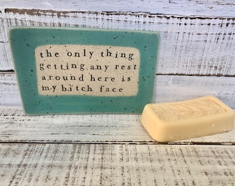 Funny Ceramic Trinket Dish - Bitch Face , Soap Dish, Spoon Rest- made to order