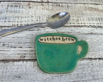 made to order Stamped Ceramic spoon rest -witches brew -Trinket dish- stamped- gift- hostess- pottery- holder- coffee drinker- fun gift