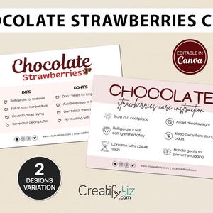 May include: Two printable cards with instructions on how to care for chocolate covered strawberries. The first card has a list of "Do's" and "Don'ts" for handling the strawberries. The second card has a list of instructions for storing, refrigerating, and consuming the strawberries. Both cards have a pink background with brown text and icons.