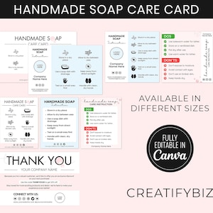 May include: A pink and white care card for handmade soap with instructions on how to store, use, and care for the soap. The card includes the text "Handmade Soap Care Card", "Handmade Soap", "Dos", "Don'ts", and "Thank You".