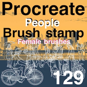 May include: Digital art graphic with the words "Procreate People Brush stamp Female brushes 129". The image features a line drawing of people, bicycles, and a cityscape in the background, set against a yellow and blue backdrop.