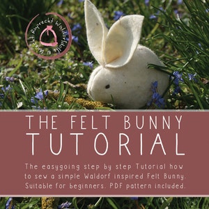 The Felt Bunny Tutorial PDF ebook Instant digital download Tutorial DIY Suitable for beginners Sew your own Felt Bunny Bild 1