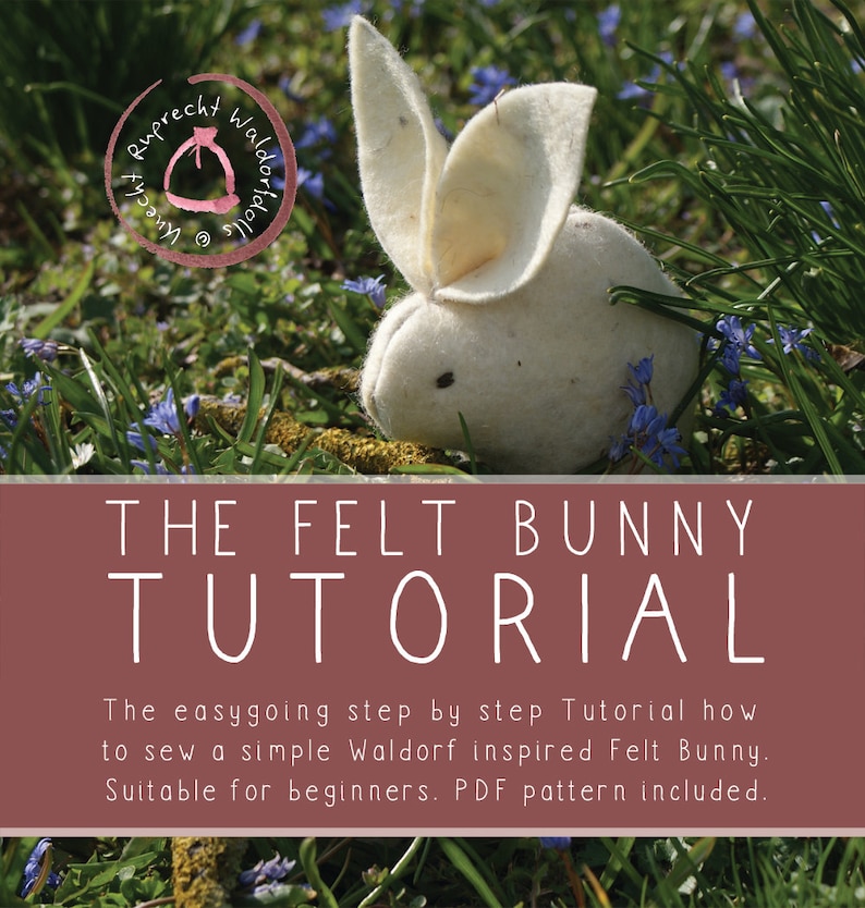 The Felt Bunny Tutorial PDF ebook Instant digital download Tutorial DIY Suitable for beginners Sew your own Felt Bunny Bild 1