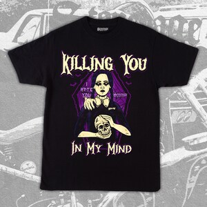 Killing You In My Mind Unisex T-Shirt