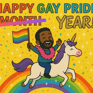 Happy Gay Pride Year - Anonymous Postcard – Hilariously Fabulous Surprise for That One Friend