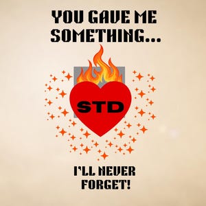 You Gave Me an STD – Prank Postcard - Sent Anonymously to Your Victim