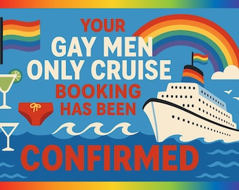 Your Upcoming Gay Cruise Confirmation Prank Postcard - Sent Anonymously To Your Victim