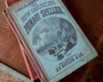 Antiquarian Primary Spelling Book c 1872