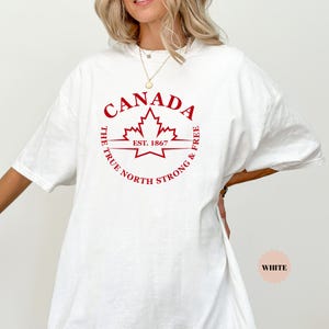 Canada The True North Strong and Free T-shirt, Maple Leaf Shirt, Patriotic Canada Day Shirt, Travel Souvenir Gift, Unisex Comfort Color Tee