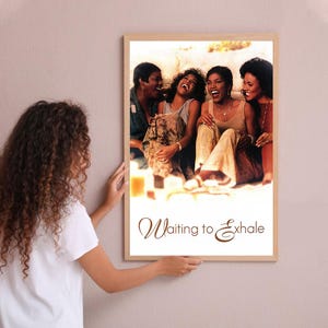 Waiting to Exhale Movie Poster Wall Art Home Decoration Custom Poster Print Personalized Gifts for her him