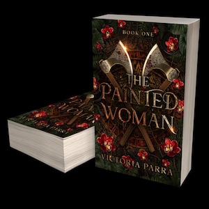 The Painted Woman by Victoria Parra Signed Paperback Romantasy Fantasy Romance Art Bundle Signed By Author Novel