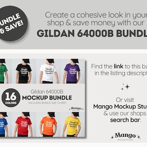 May include: An advertisement for a Gildan 64000B Mockup Bundle, featuring 16 colors of t-shirts. The image includes text that says "BUNDLE & SAVE!" and "Mango Mockup Studios". The text also says "Create a cohesive look in your shop & save money".