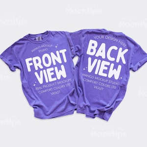 May include: Two violet t-shirts displayed side-by-side. The left shirt features white text reading FRONT VIEW, MANGO MOCKUP STUDIO, REAL PRODUCT MOCKUPS, COMFORT COLORS 1717, VIOLET. The right shirt features white text reading YOUR DESIGN HERE, BACK VIEW.
