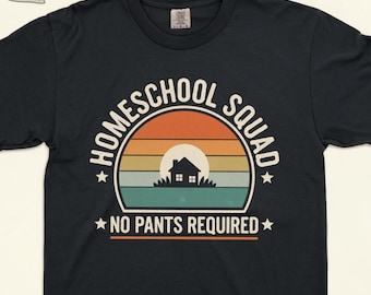 Homeschool Squad Shirt, Funny Homeschool Mom Tee, Stay At Home Life Tshirt, Cute Homeschool Mama T-Shirt, Gift For Proud Homeschool Mom