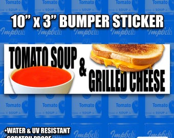Sticker pour voiture Soupe aux tomates et fromage grillé - Sticker rigolo pour gourmets (10 x 3 pouces)