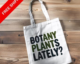 Canvas Tote - Botany Plants Lately - Eco Tote Bag