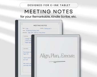 May include: Two e-ink tablets are displayed, one with meeting notes and the other with the text "Align, Plan, Execute." The top of the image reads "DESIGNED FOR E-INK TABLET MEETING NOTES for your Remarkable, Kindle Scribe, etc."