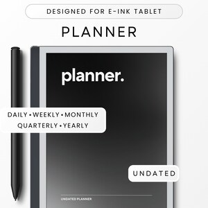 May include: A black and white digital planner app for e-ink tablets. The app features a simple design with the word "planner" in white text on a black background. The app allows users to create daily, weekly, monthly, quarterly, and yearly plans. The app is undated, so users can start planning at any time.