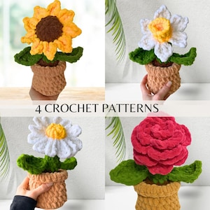 May include: Four crochet flower patterns are displayed, each in a small, textured pot. The flowers include a sunflower, a daffodil, a daisy, and a rose. The text "4 CROCHET PATTERNS" is displayed below the flowers.
