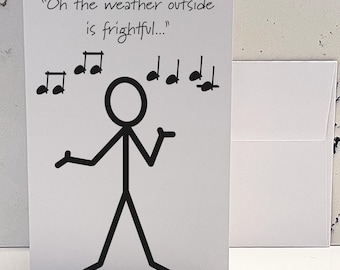 Funny Sarcastic Christmas Card: Frightful Weather, Happy Holidays