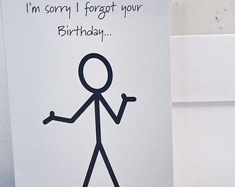 Funny Belated Birthday Card: Dry Humor Message