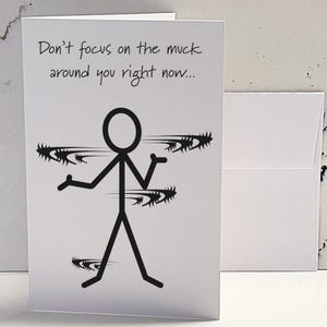 Funny Encouragement Card - snarky encouragement card - sarcastically dark humor encouragement card - dry humor encouragement card
