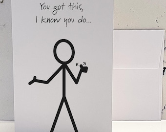 Snarky Encouragement Card: Funny Dark Humor Greeting