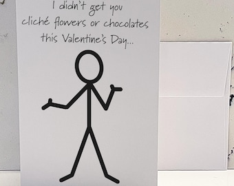 Funny Snarky Valentine's Day Card – Cliché Flowers Alternative