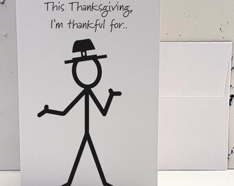 Snarky Thanksgiving Card: Funny Sarcastic Humor