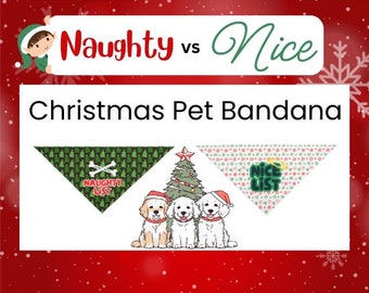 Christmas Pet Bandana Naughty List Nice List Dog Bandana Xmas gift for Dog
