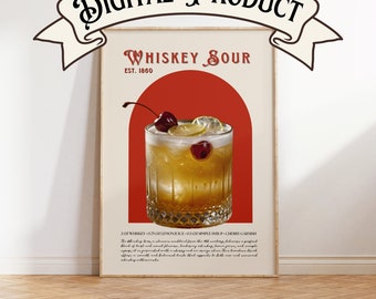 Puede incluir: Un póster de estilo vintage con fondo rojo y un diseño de arco. El póster presenta un vaso de whiskey sour con una cereza y una rodaja de limón como guarnición. El texto del póster dice "Whiskey Sour Est. 1860" e incluye los ingredientes y la guarnición de la bebida.
