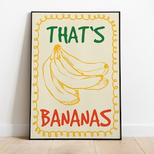Witziges Poster mit Bananen - Lustige Küche Kunstdruck, Süßes Obst Dekor, Obst Dekor, Verrücktes Foodie Geschenk