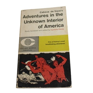 Vintage Adventures Unknown Interior America Paperback  53854 Cabeza de Vaca