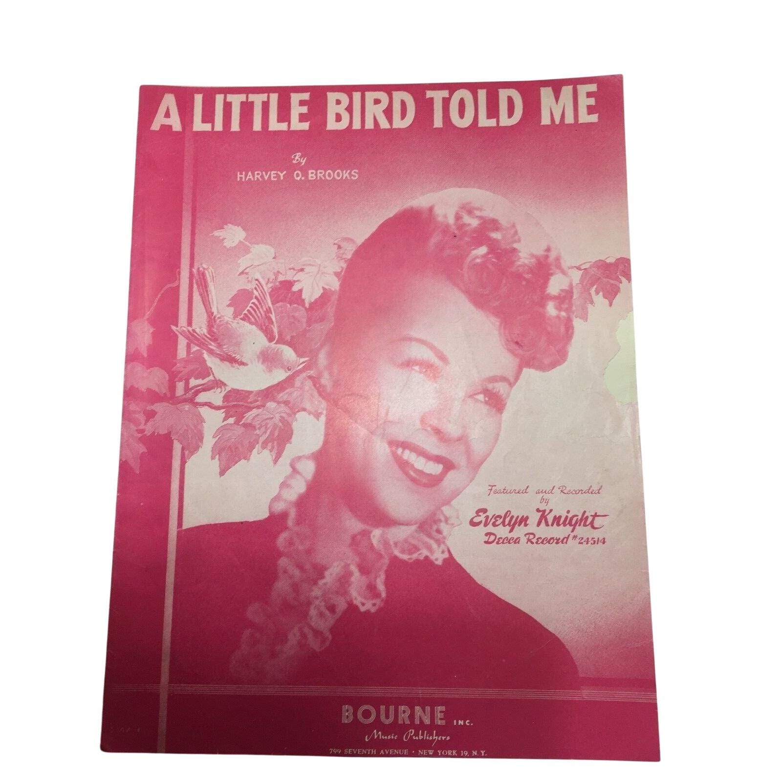 A Little Bird Told Me Sheet Music 1948 Evelyn Knight 23710 Vintage