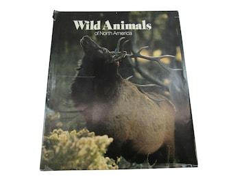 Wild Animals of North America National Geographic 34200