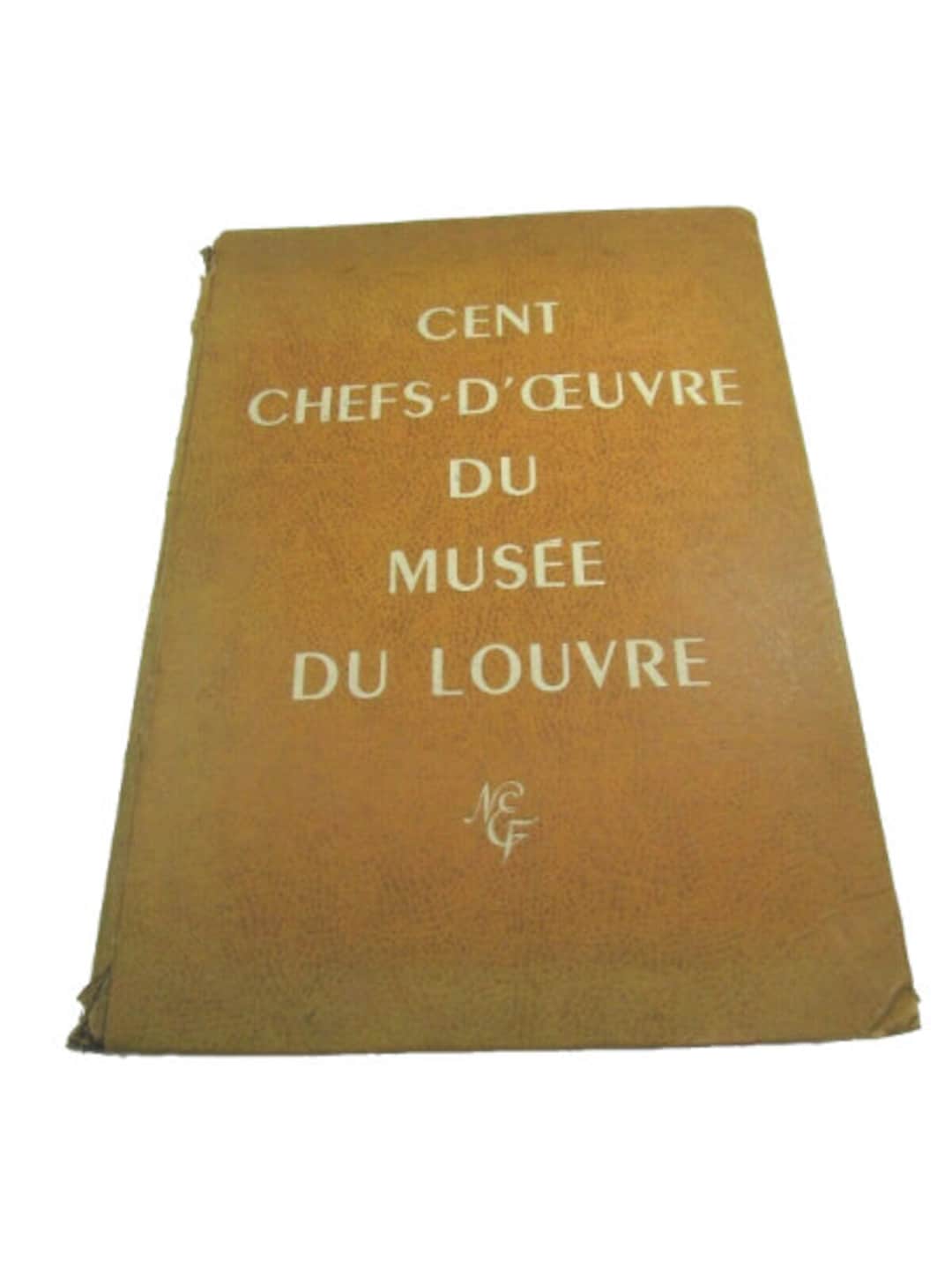 Chef's D' Oeuvre Du Musee Louvre II Francaise HC 1952 París