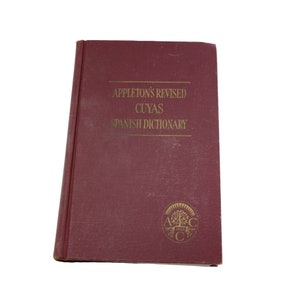 Appletons Revised Cuyas Spanish Dictionary 1962 Vintage 77176