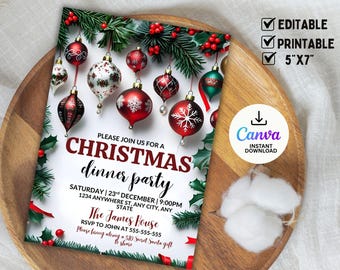 May include: A Christmas dinner party invitation with hanging ornaments, holly, and the text "Christmas dinner party." The invitation is 5"x7" and editable and printable. Includes the Canva logo for instant download.