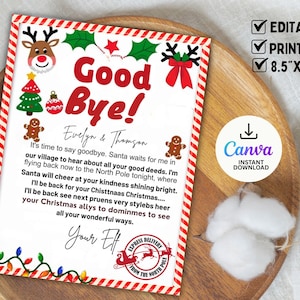 May include: A festive Christmas-themed printable card with a red and white striped border. The card features holiday graphics, including a reindeer, Christmas tree, and gingerbread man. Text includes "Good Bye!" and a message from an elf.
