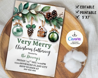 May include: A Christmas gathering invitation with watercolor greenery, ornaments, and pinecones. The invitation reads "Very Merry Christmas Gathering" and includes event details. The design is editable, printable, and sized at 5"x7".