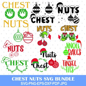 May include: A digital download of 10 Christmas-themed SVG files featuring a variety of designs with the words "Chest Nuts" and other related phrases. The designs are in black, green, red, and white.