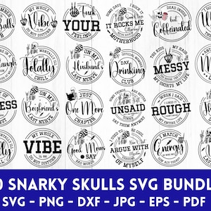 Snarky Skulls SVG Bundle, Adult Humor Svg, Funny Skeleton Bundle Svg, Sarcastic Bundle Svg, Sassy Bundle Svg, Skull Svg Bundle, Skeleton Svg